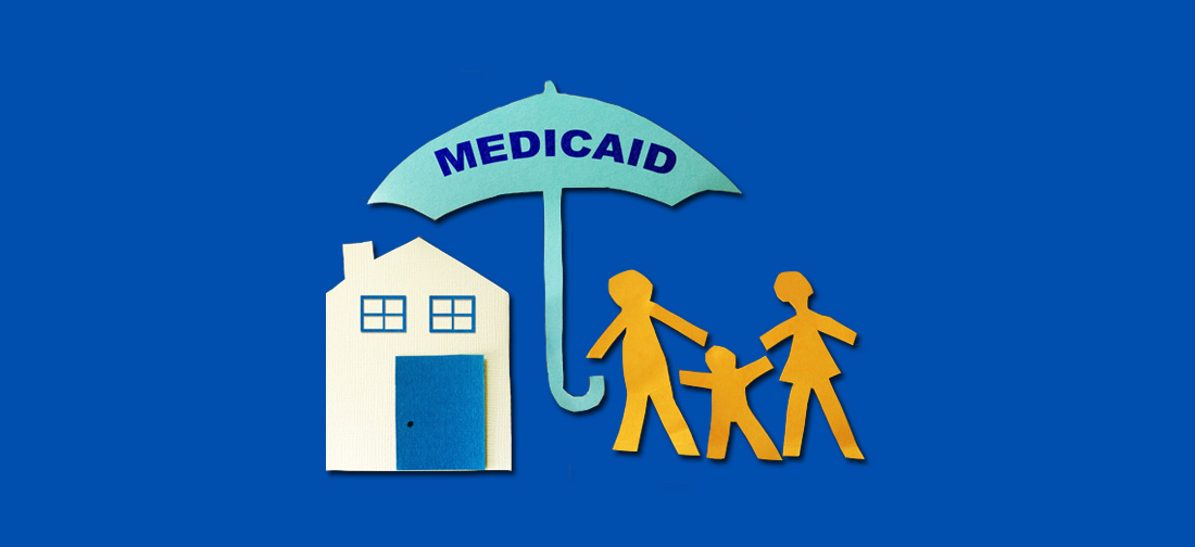 Medicaid umbrella over a family