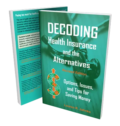 Decoding Health Insurance and the Alternatives Book